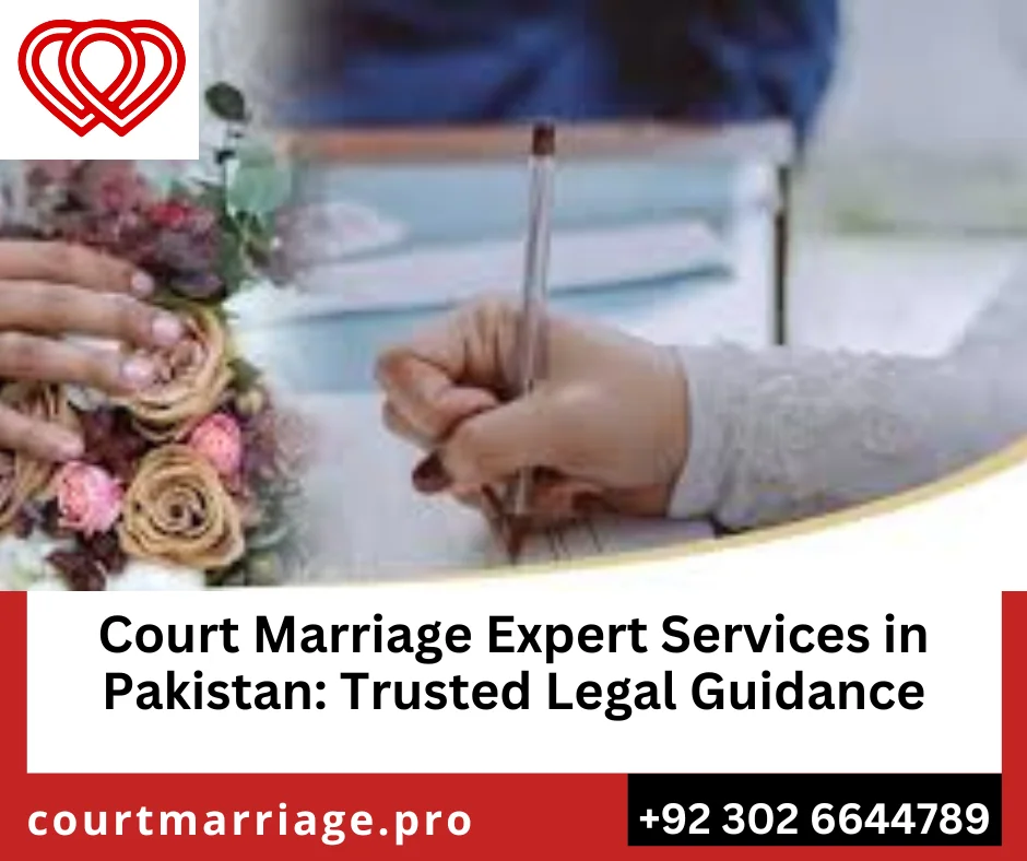 Legal Benefits of Court Marriage in Pakistan