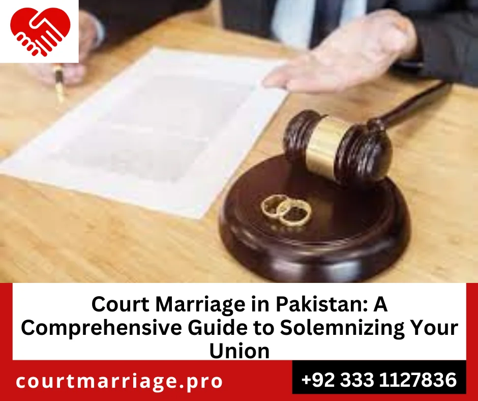 Court marriage requirements in Pakistan